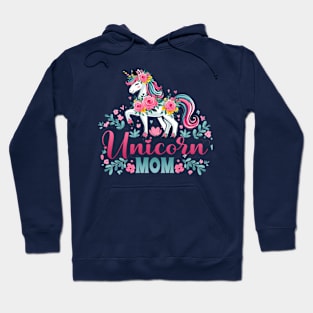 unicorn mom Hoodie